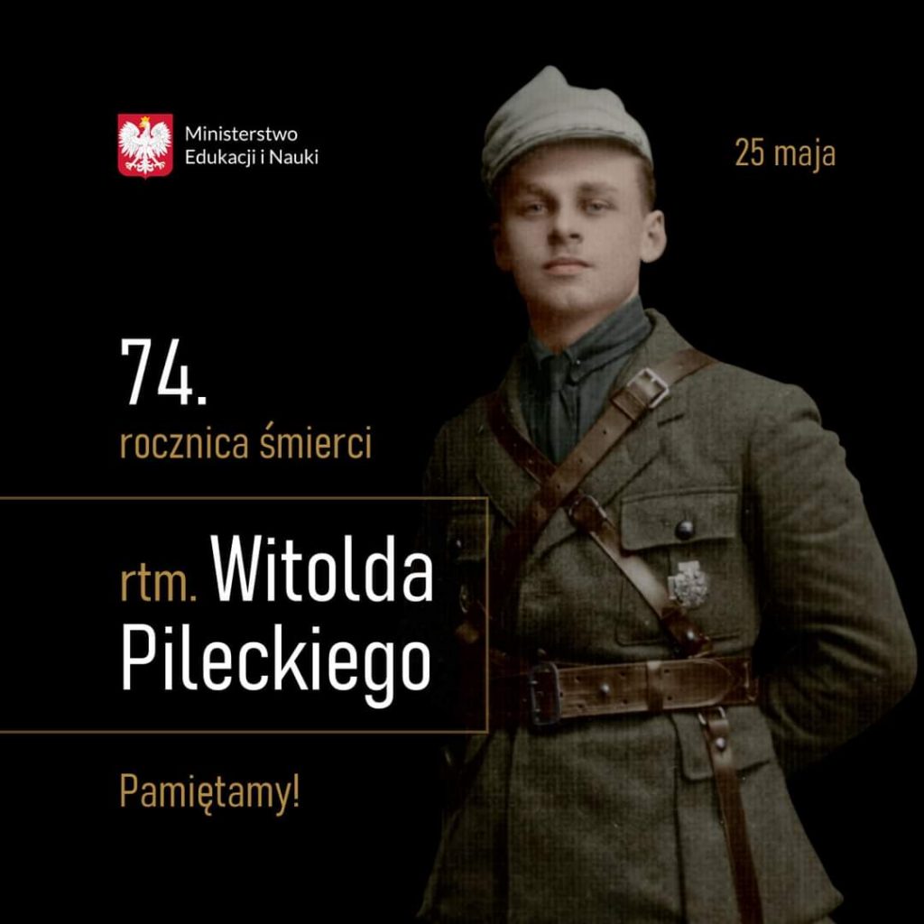 74. rocznica śmierci Rotmistrza Witolda Pileckiego