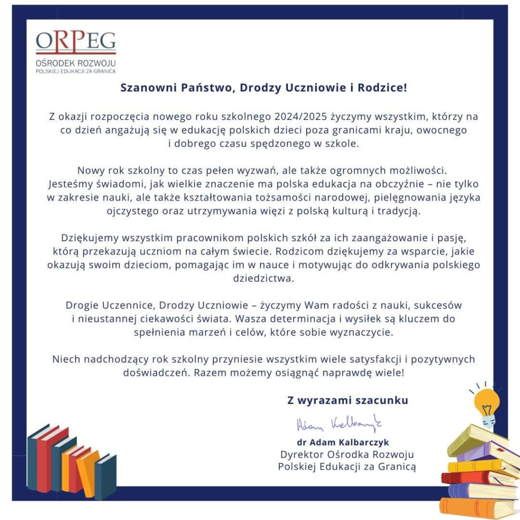 ŻYCZENIA DYREKTORA ORPEG Z OKAZJI ROZPOCZĘCIA ROKU SZKOLNEGO 2024/25